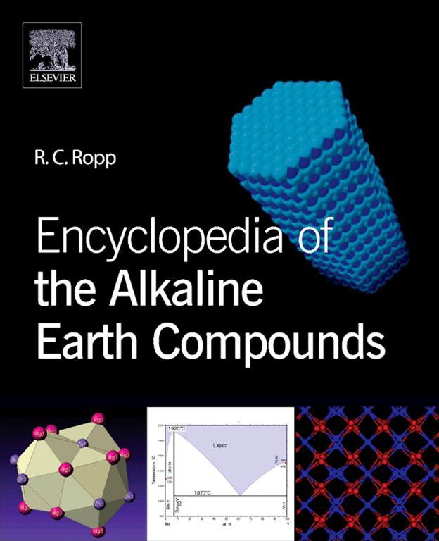 Encyclopedia of the Alkaline Earth Compounds - Richard C. Ropp