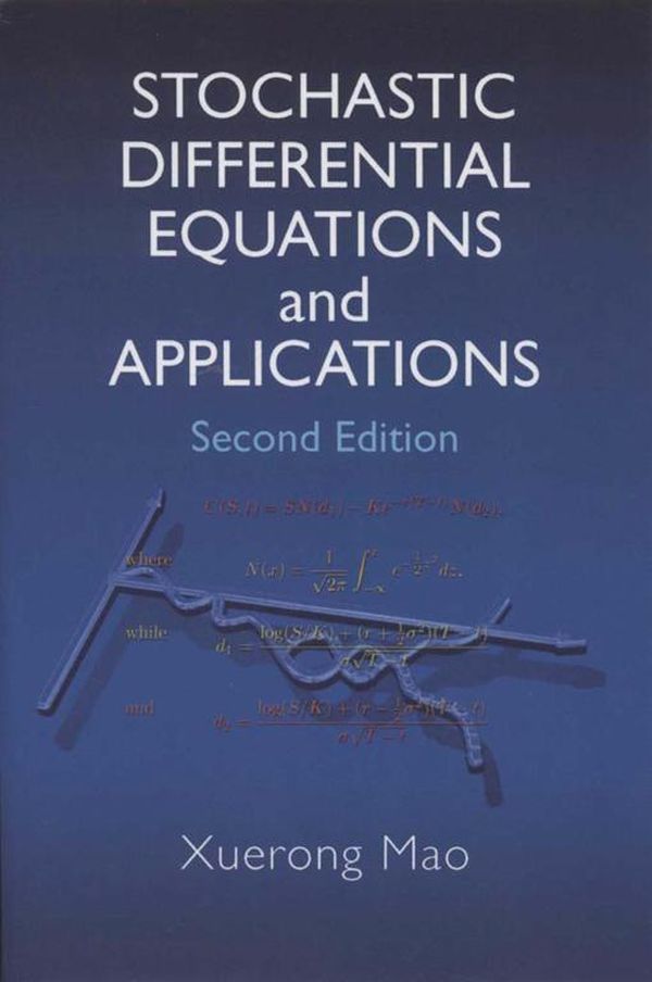 Stochastic Differential Equations and Applications - X Mao