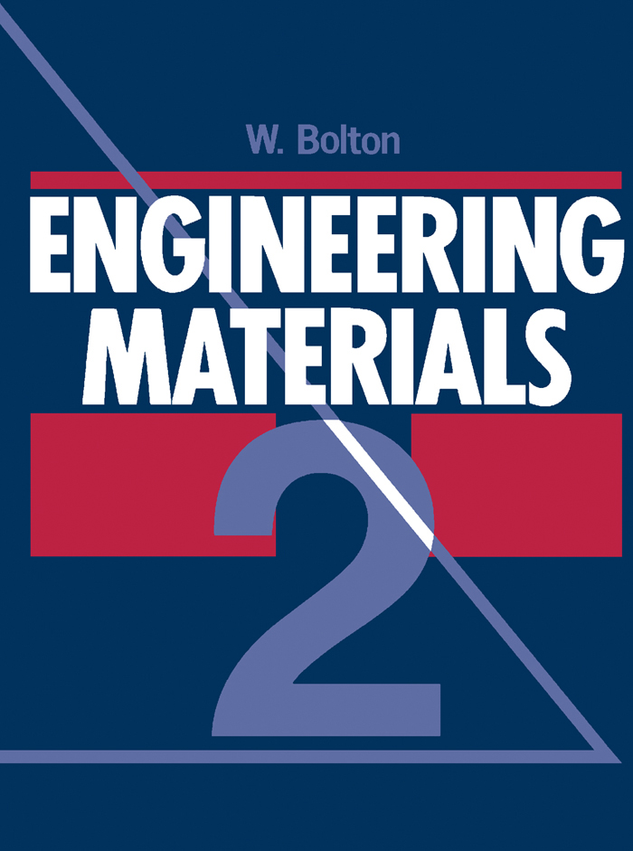 Engineering Materials - William Bolton