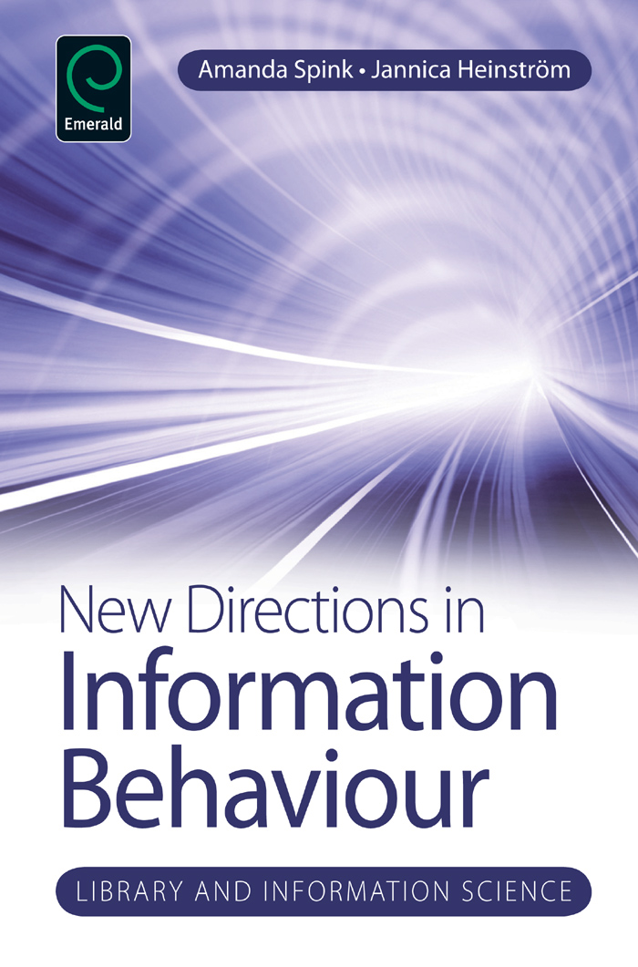 New Directions in Information Behaviour - Amanda Spink, Jannica Heinstrom