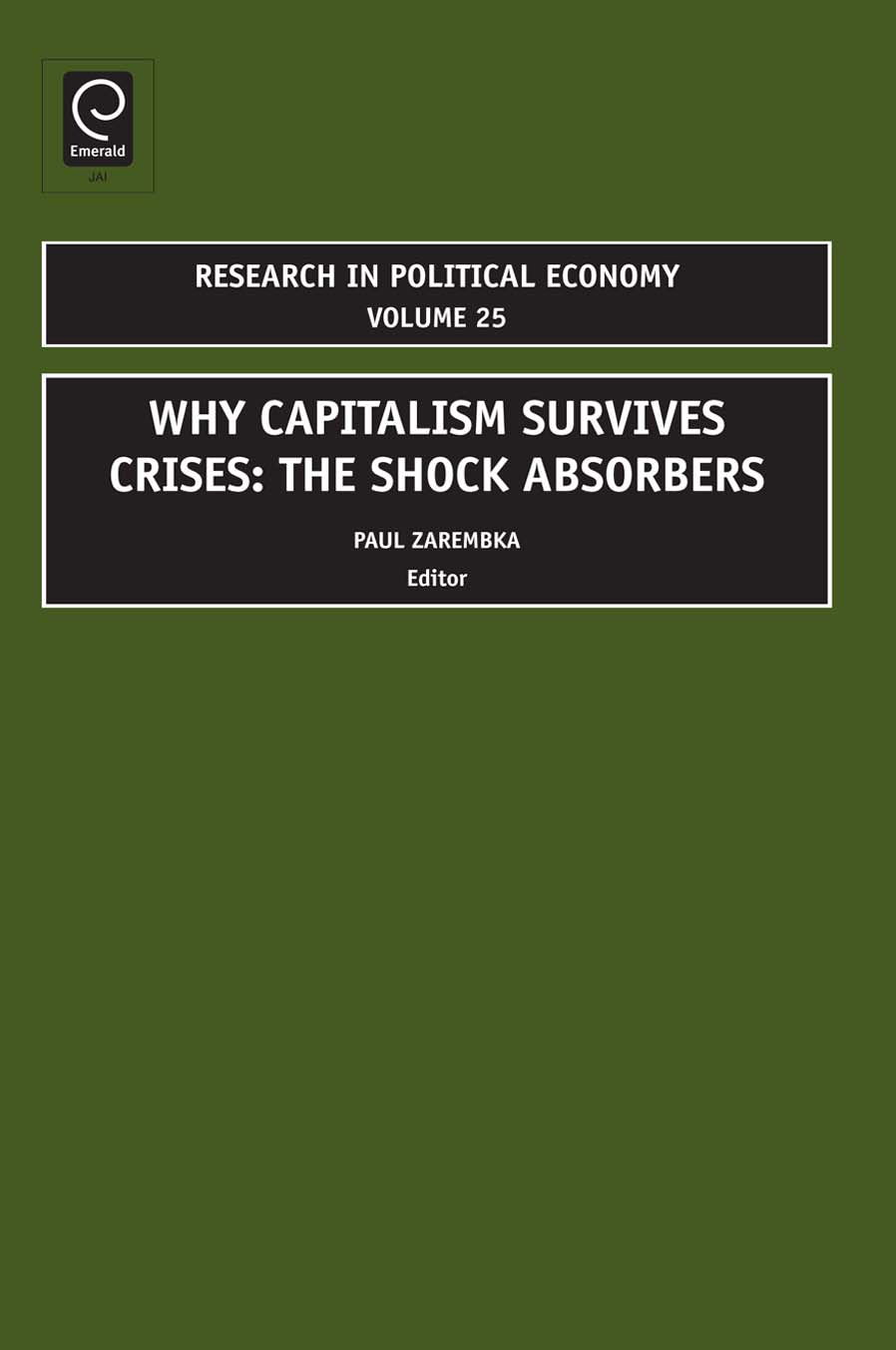 Why Capitalism Survives Crises - Paul Zarembka
