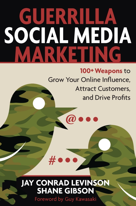 Guerrilla Social Media Marketing - Jay Levinson