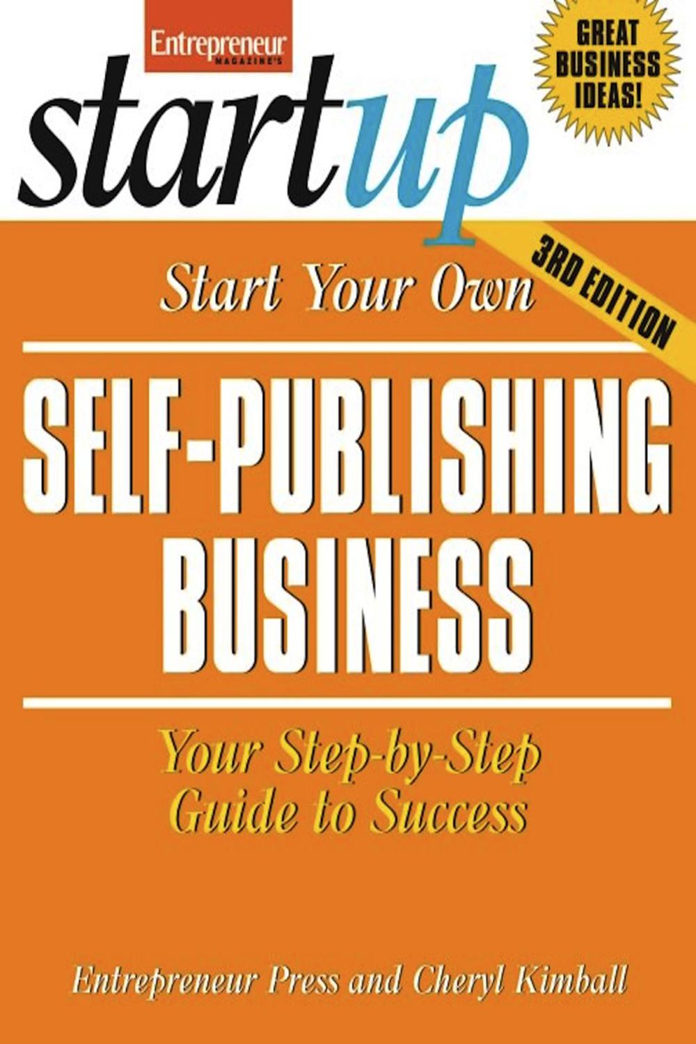 Start Your Own Self Publishing Business - Cheryl Kimball