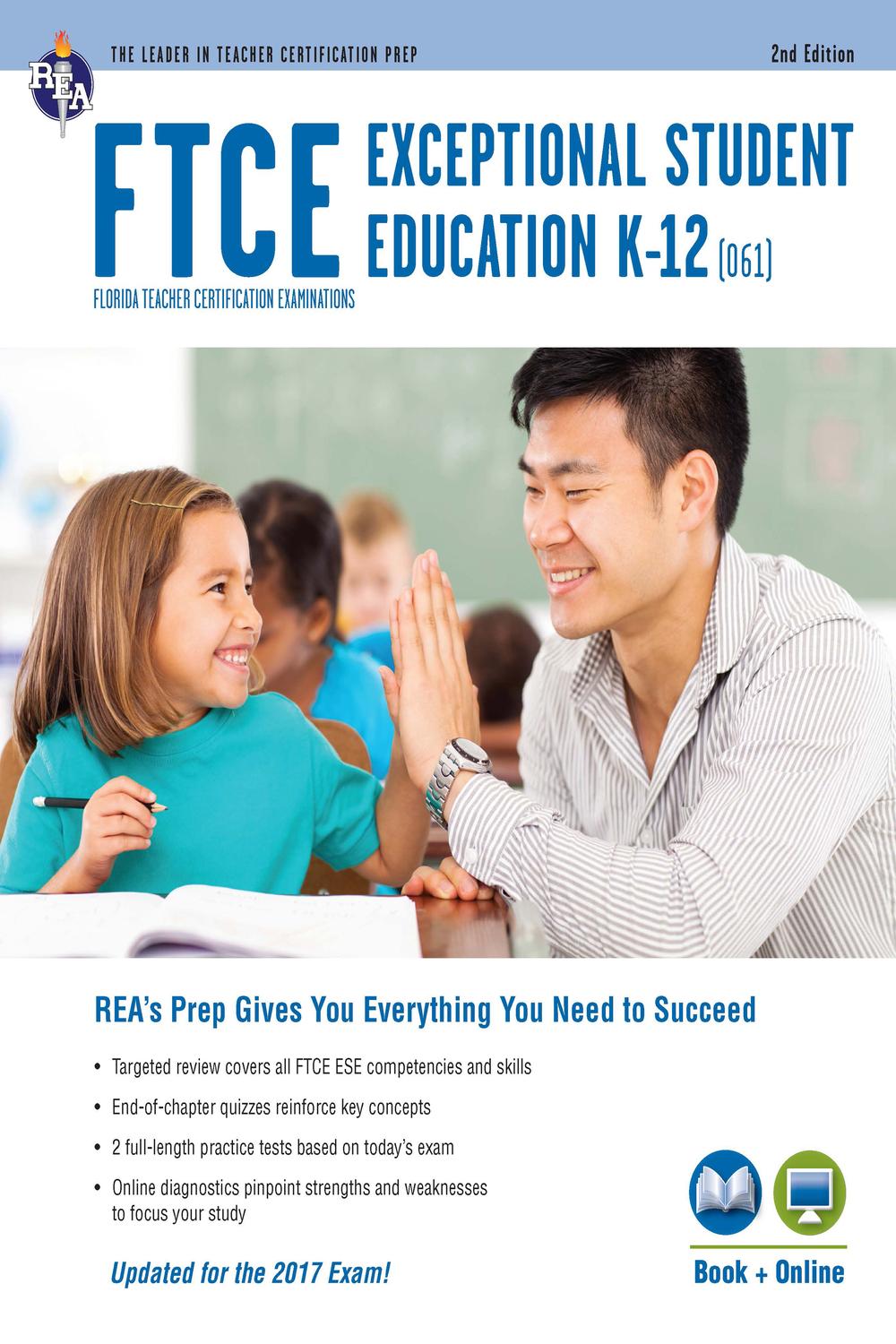 FTCE Exceptional Student Education K-12 (061) Book + Online 2e - Ken Springer, Nancy Ann Tattner, Maryann Gromoll