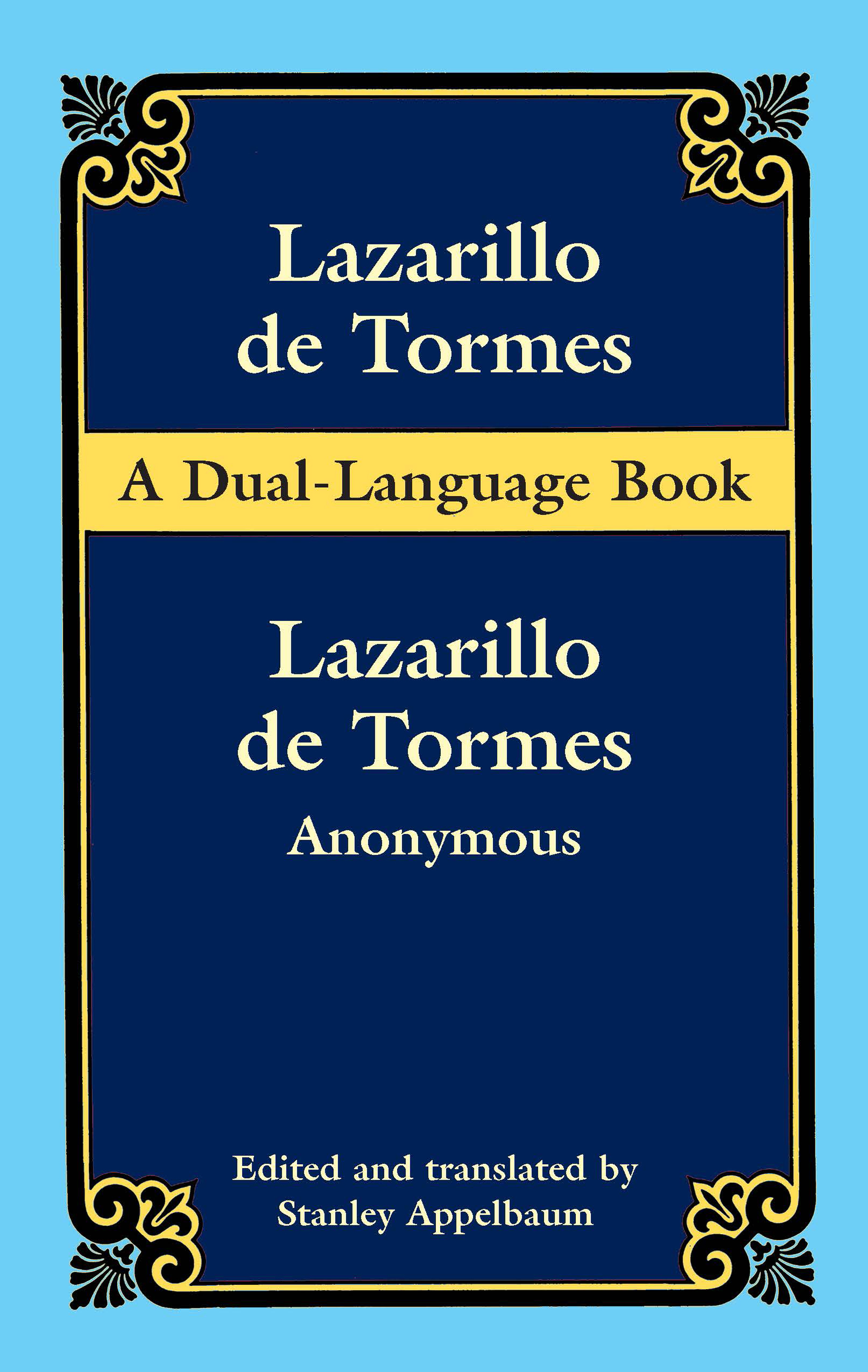 Lazarillo de Tormes (Dual-Language) - Anonymous,Stanley Appelbaum,