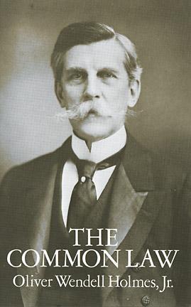 The Common Law - Oliver Wendell Holmes,,
