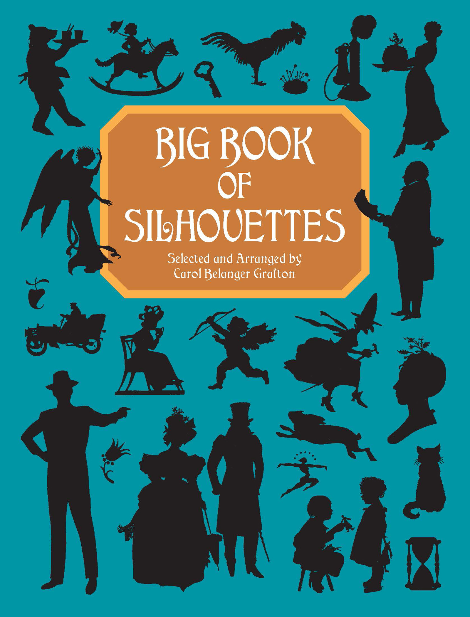 Big Book of Silhouettes - Carol Belanger Grafton