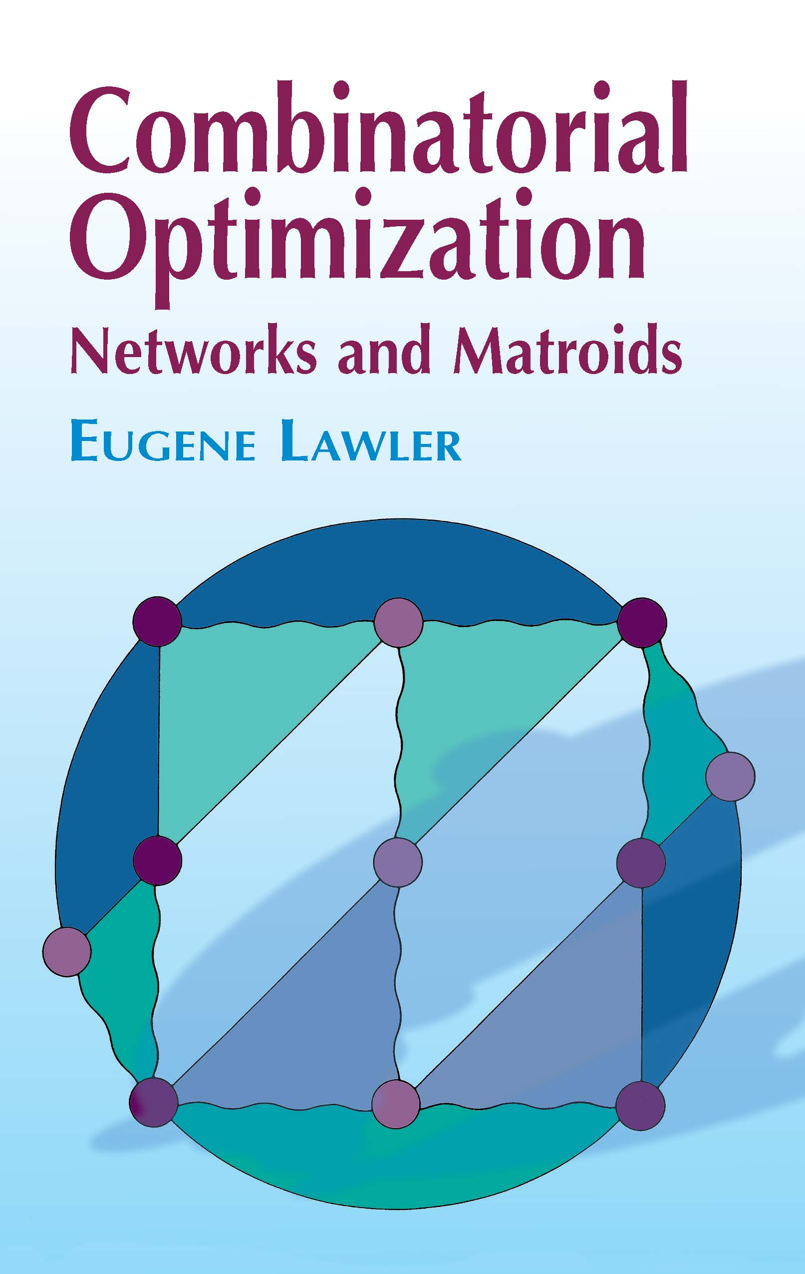 Combinatorial Optimization - Eugene Lawler