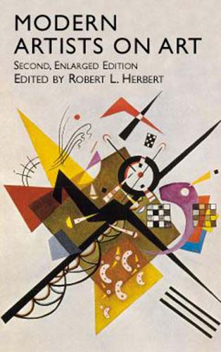 Modern Artists on Art - Robert L. Herbert,,