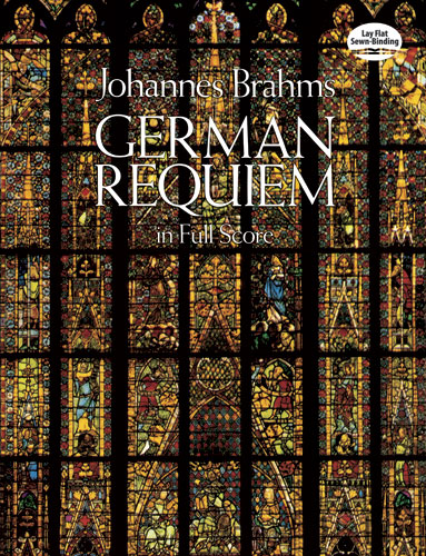 German Requiem in Full Score - Johannes Brahms,,
