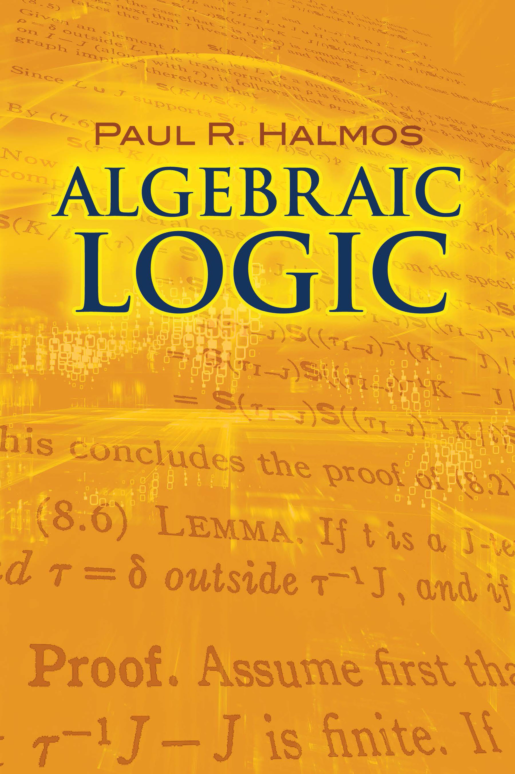 Algebraic Logic - Paul R. Halmos,,