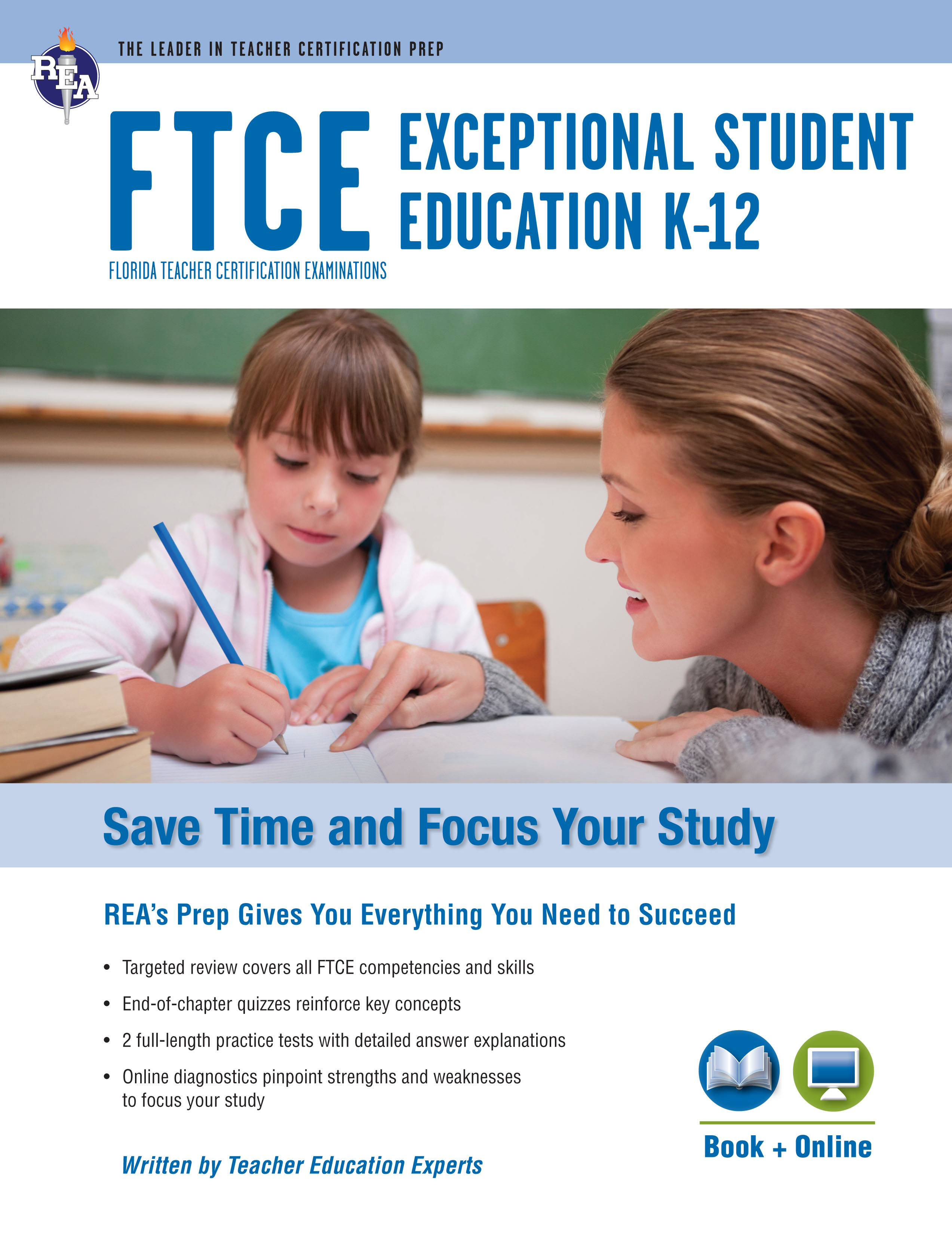 FTCE Exceptional Student Education K-12 Book + Online - Ken Springer, Maryann Gromoll, Nancy Ann Tattner