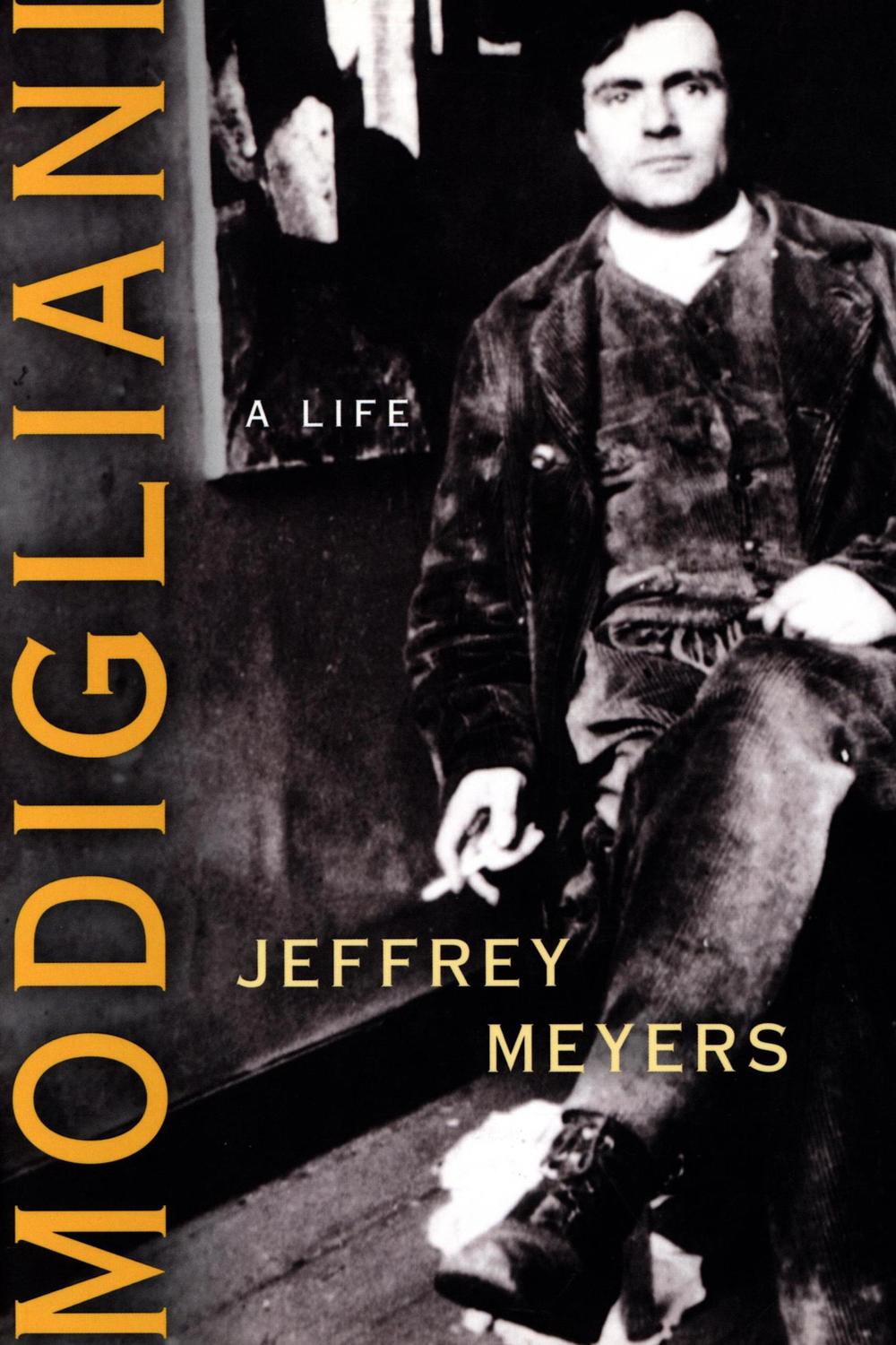 Modigliani - Jeffrey Meyers