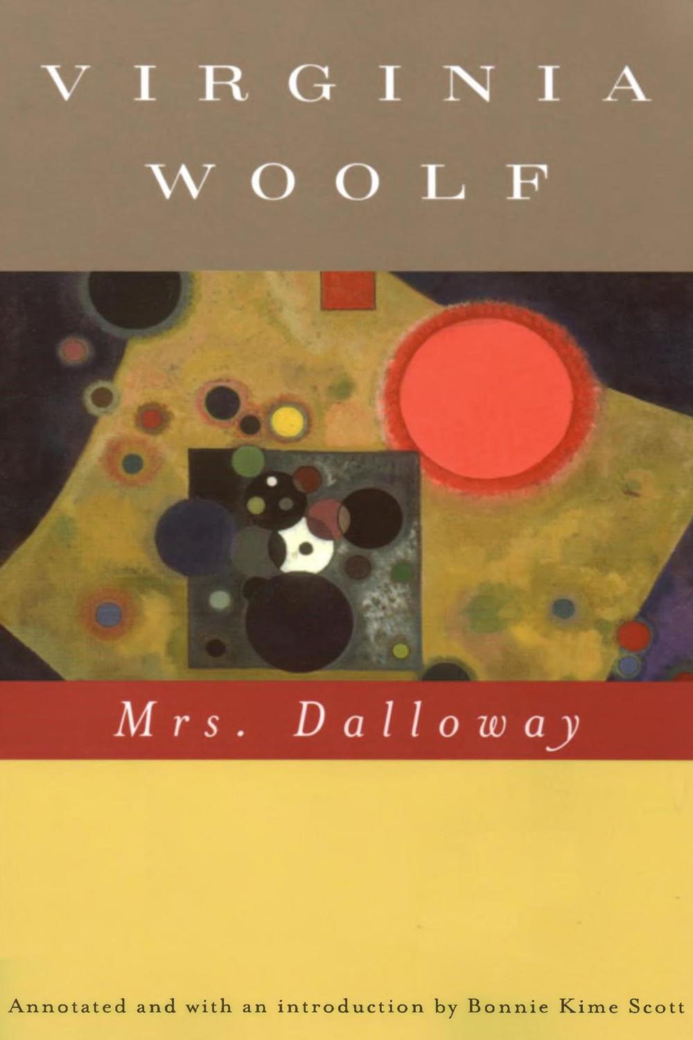Mrs. Dalloway (Annotated) - Virginia Woolf, Mark Hussey