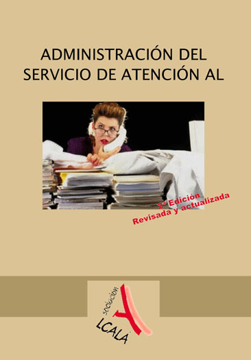 Administración del servicio de atención al usuario - Rafael Ceballos Atienza