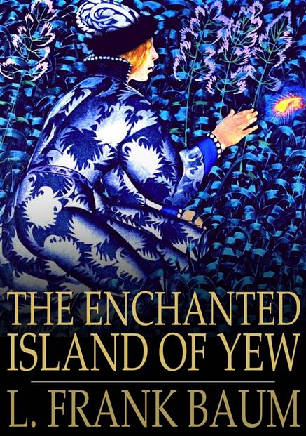 Enchanted Island of Yew - ,,