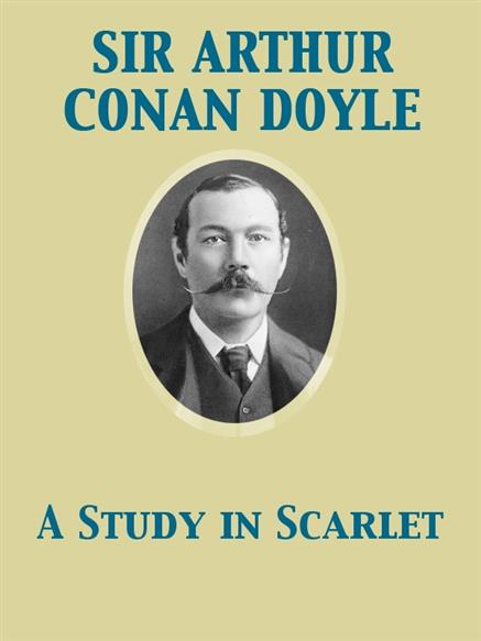 Study in Scarlet - Doyle, Arthur Conan, Sir