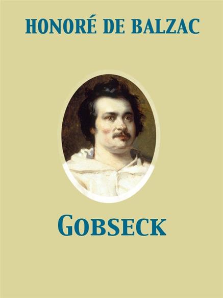 Gobseck - Balzac, Honore de,,