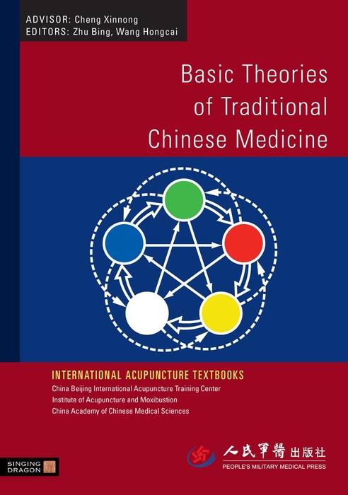 Basic Theories of Traditional Chinese Medicine - Hongcai Wang, Bing Zhu