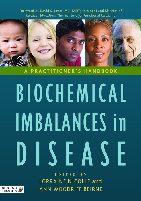 Biochemical Imbalances in Disease - Ann Woodriff Beirne, Lorraine Nicolle
