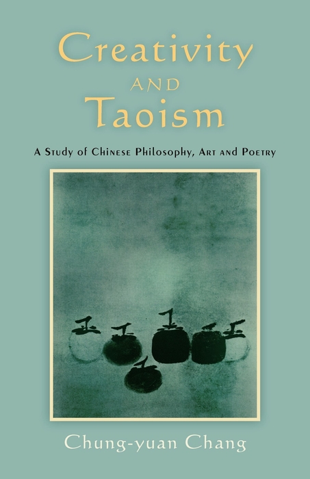 Creativity and Taoism - Chung-yuan Chang