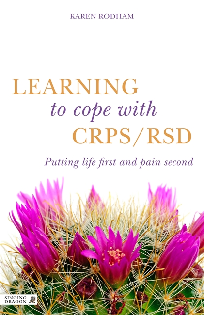 Learning to Cope with CRPS / RSD - Karen Rodham