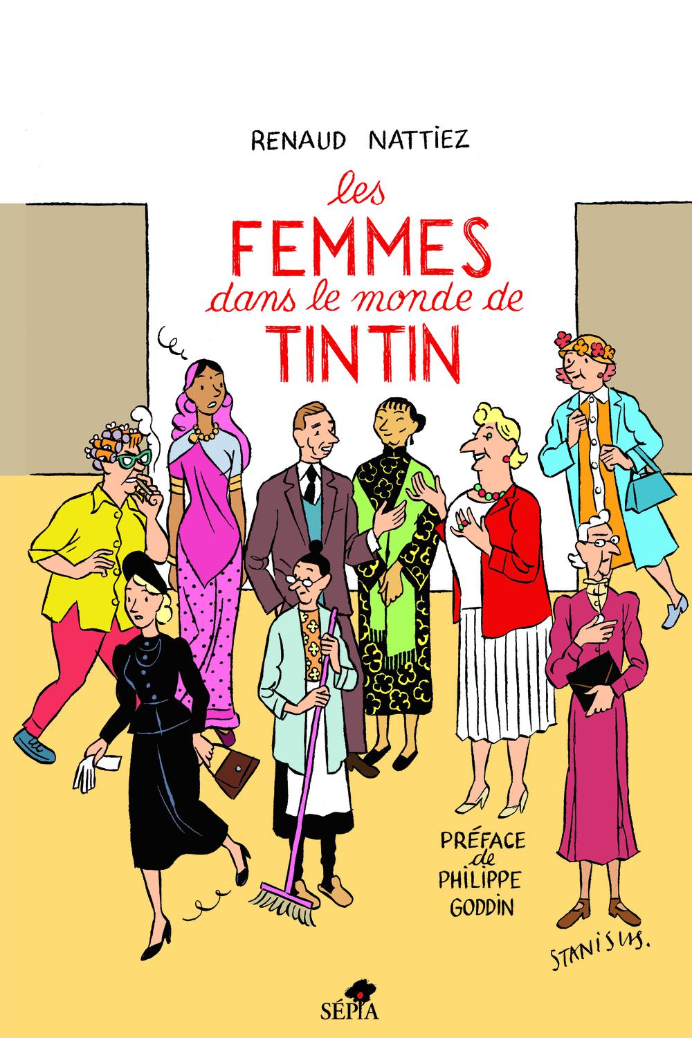 Les femmes dans le monde de Tintin - Renaud Nattiez