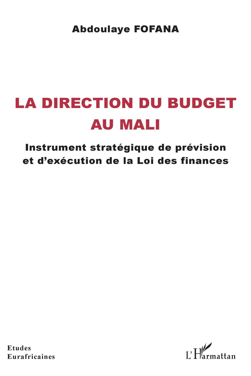 La direction du budget au Mali - Abdoulaye Fofana
