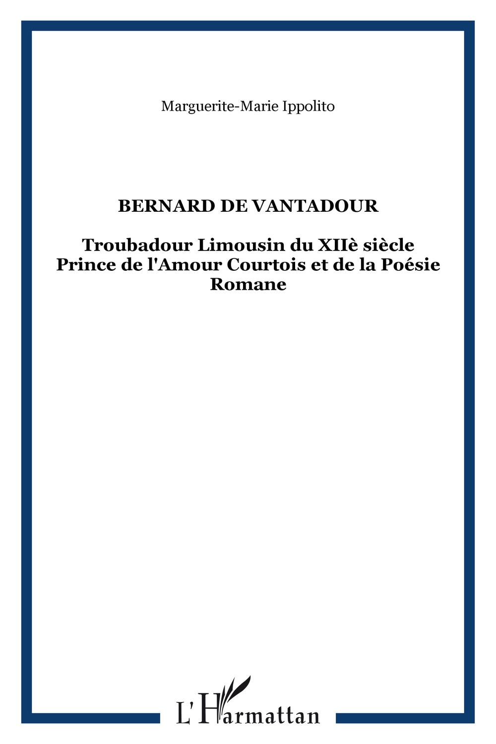 BERNARD DE VANTADOUR - Marguerite-Marie Ippolito
