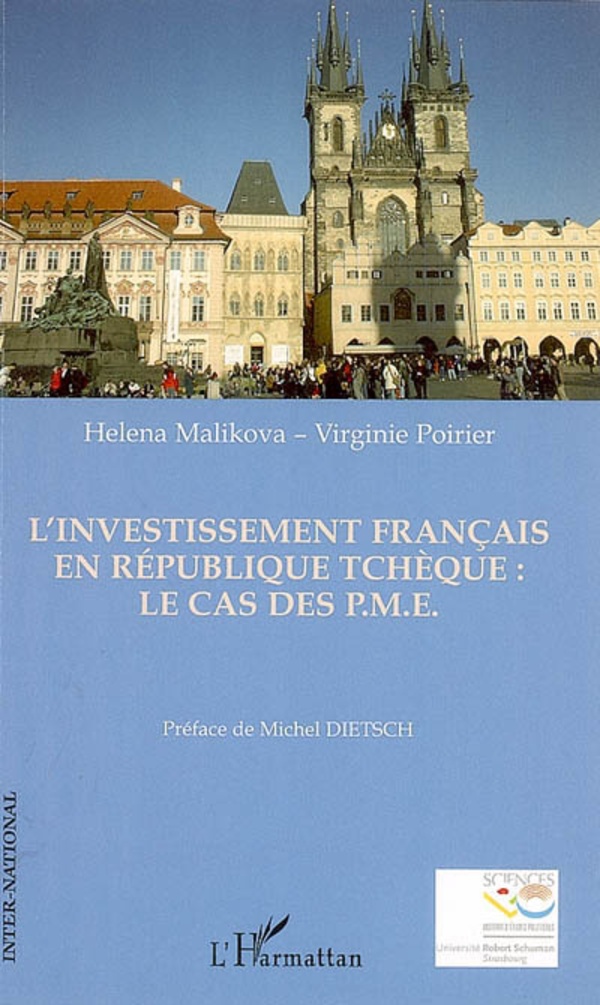 L'investissement français en République Tchèque - Virginie Poirier, Helena Malikova