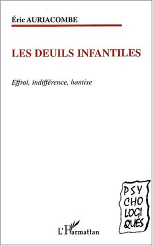 LES DEUILS INFANTILES - Eric Auriacombe