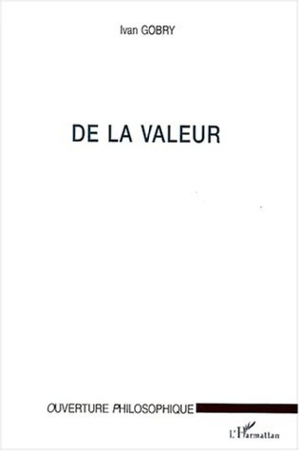 DE LA VALEUR - Ivan Gobry