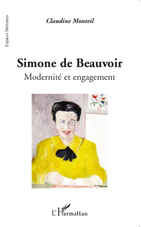 Simone de Beauvoir - Claudine Monteil