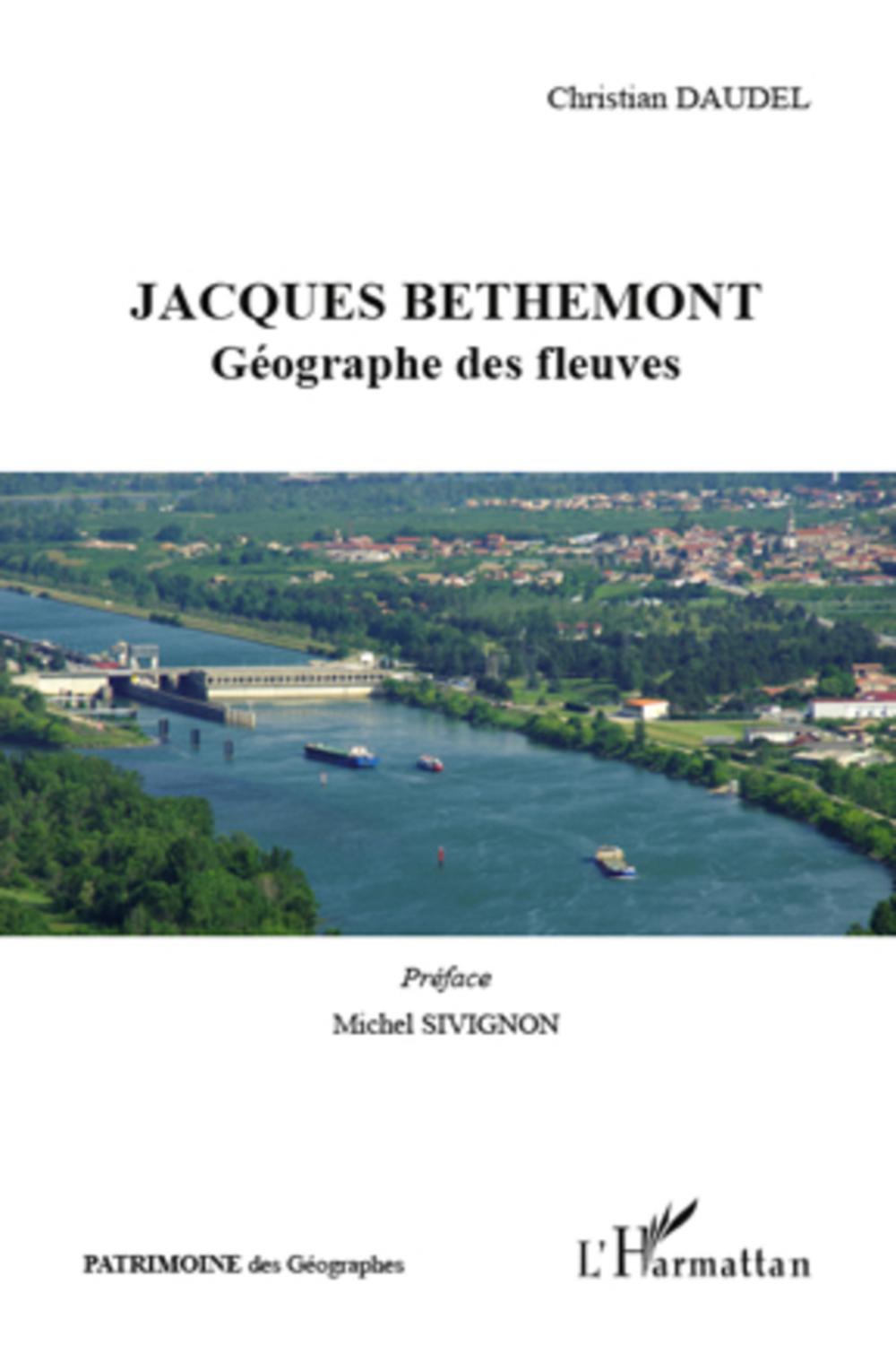 Jacques Bethemont - Christian Daudel