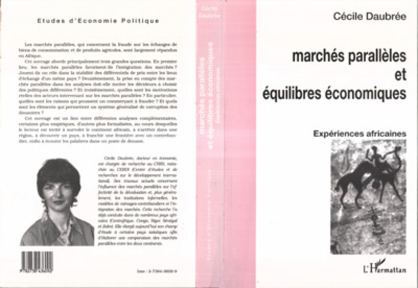 Marchés parallèles et équilibres économiques - Cécile Daubree