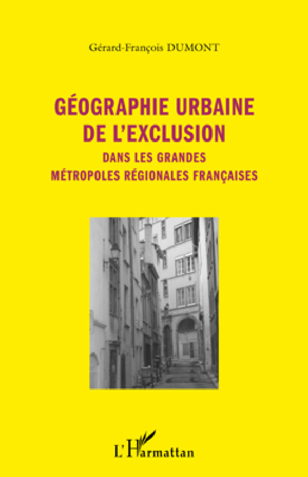 Geographie urbaine de l'exclusion