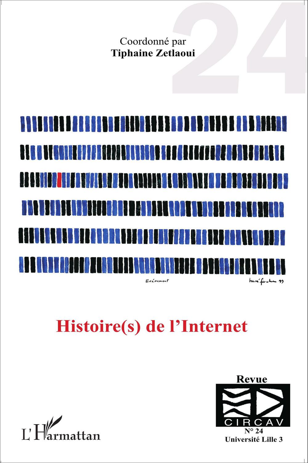 Histoire(s) de l'Internet - Tiphaine Zetlaoui