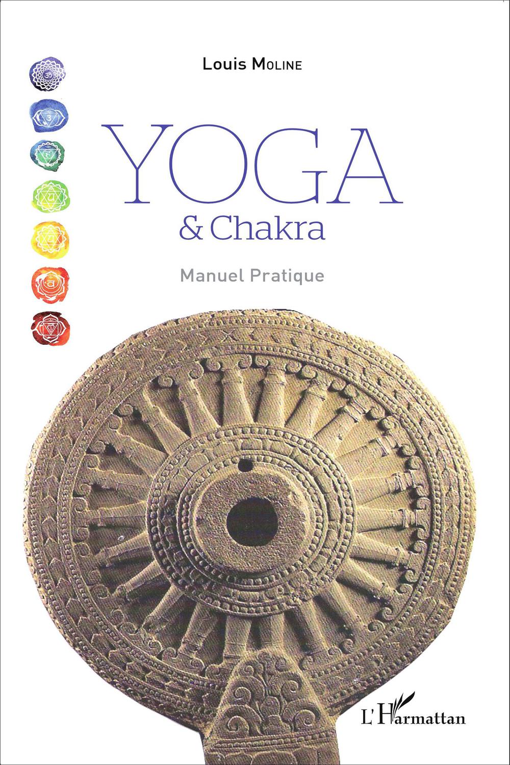 Yoga et Chakra - Louis Moline