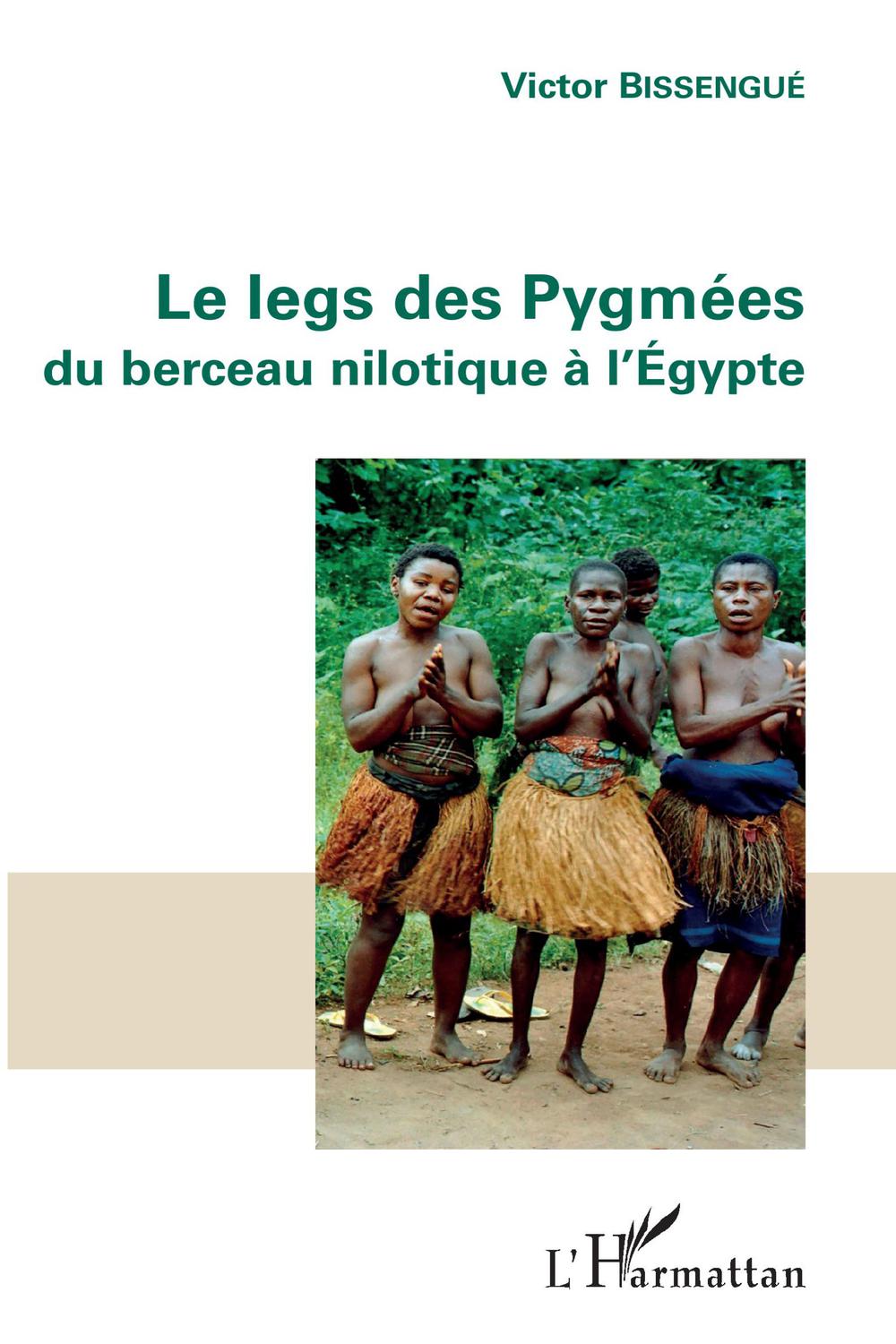 Le legs des Pygmées - Victor Bissengue