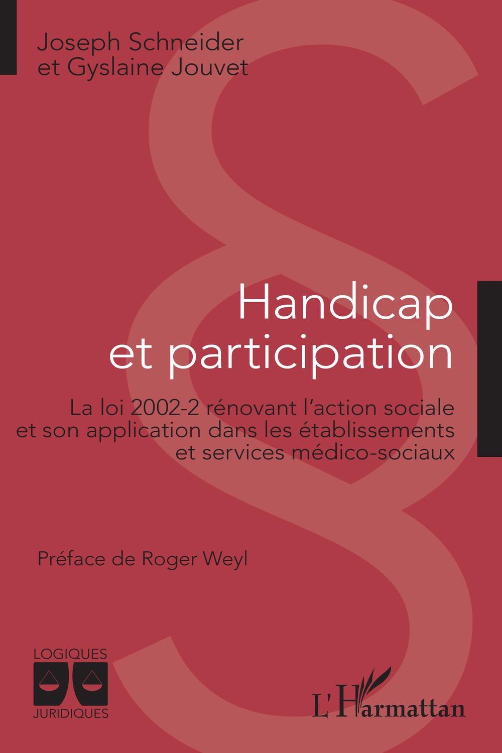 Handicap et participation - Joseph Schneider, Gyslaine Jouvet