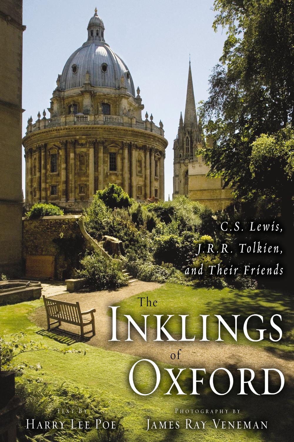 The Inklings of Oxford - Harry Lee Poe
