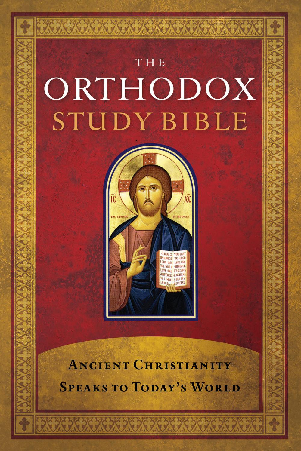 The Orthodox Study Bible - Thomas Nelson
