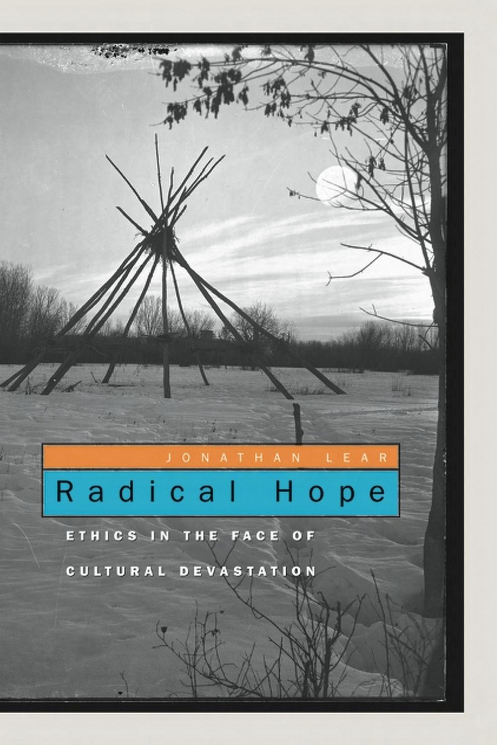 Radical Hope - Jonathan Lear