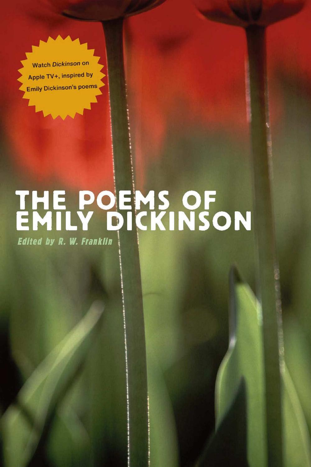 The Poems of Emily Dickinson - Emily Dickinson,R. W. Franklin,R. W. Franklin
