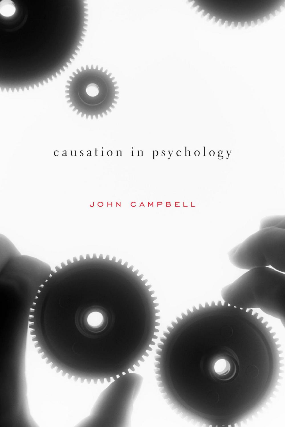 Causation in Psychology - John Campbell