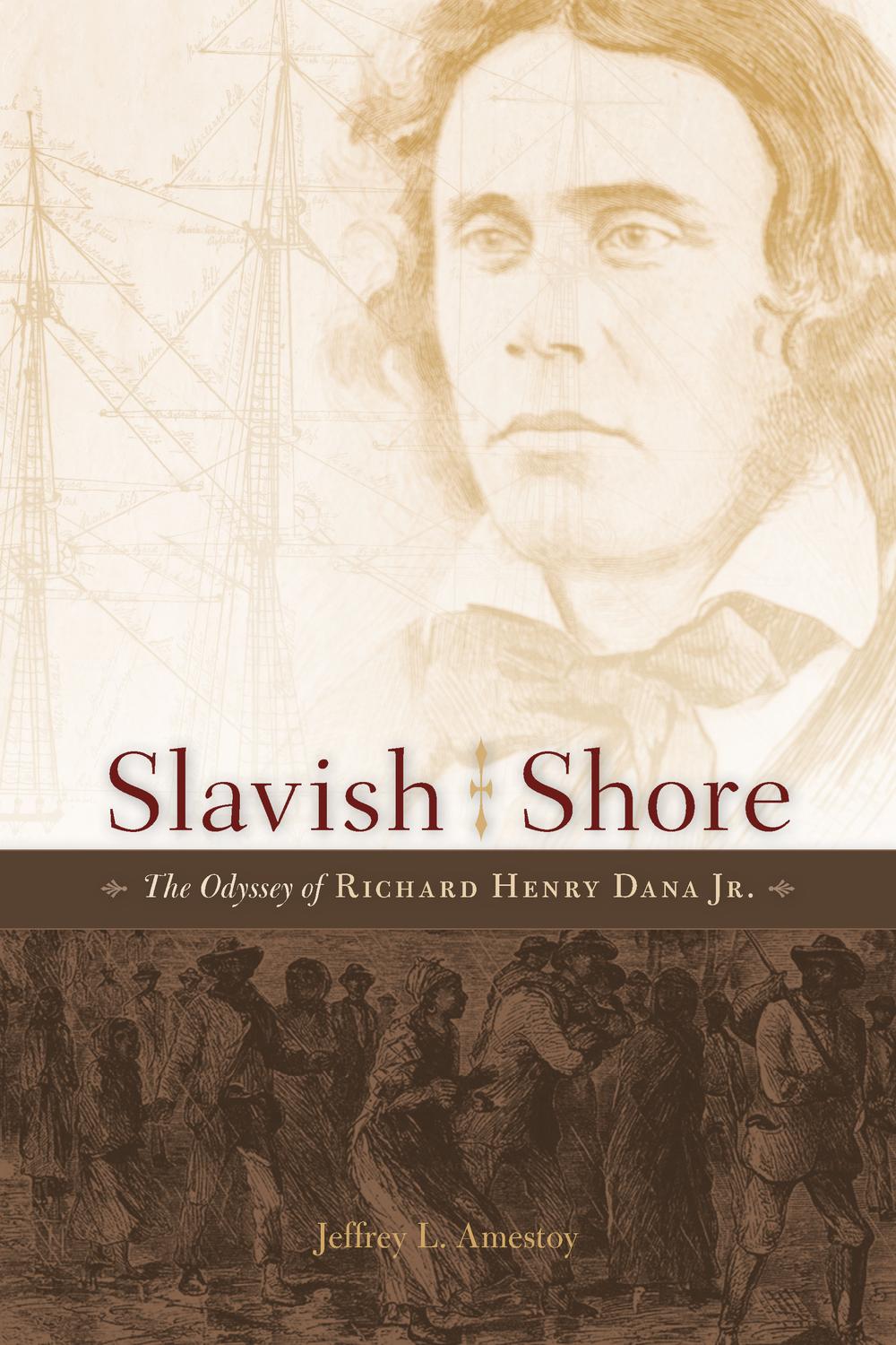 Slavish Shore - Jeffrey L. Amestoy