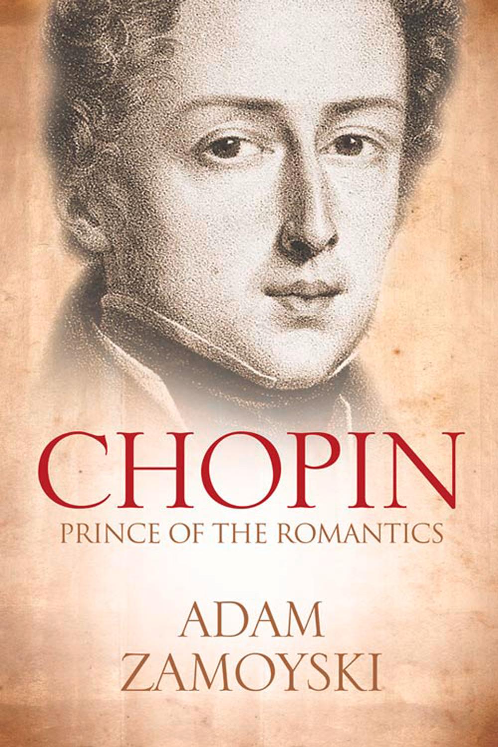 Chopin - Adam Zamoyski,,