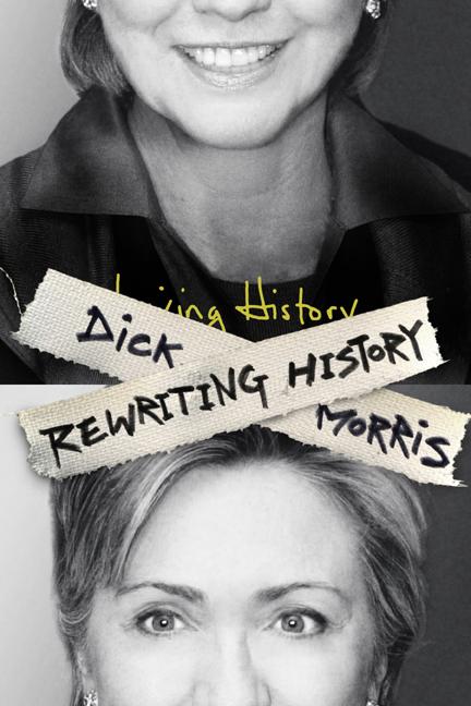 Rewriting History - Dick Morris