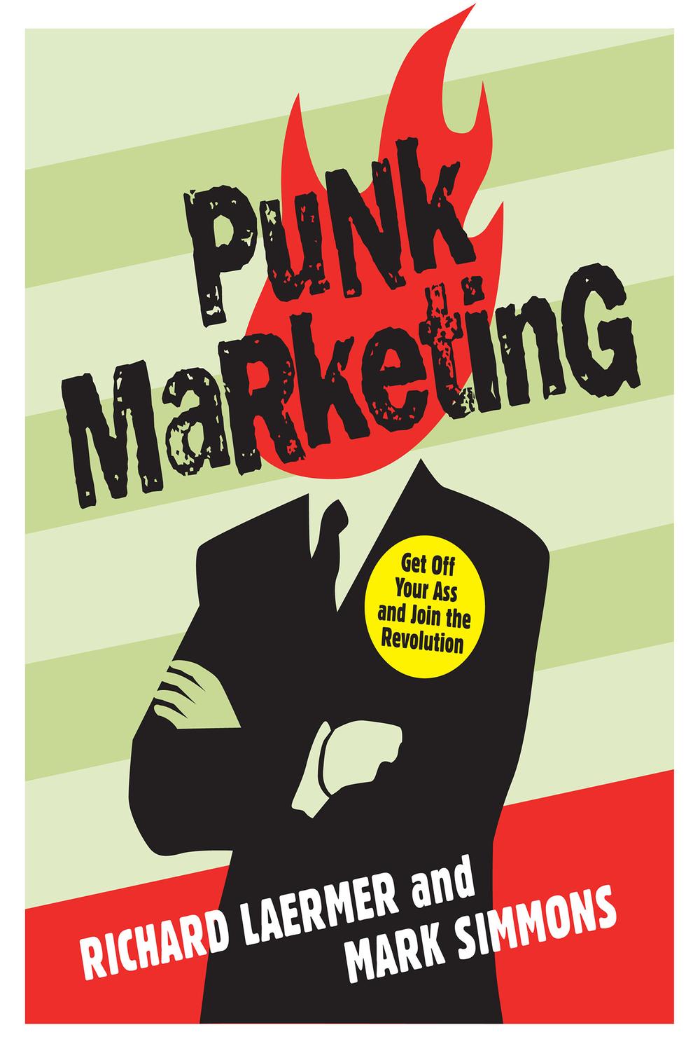 Punk Marketing - Richard Laermer, Mark Simmons