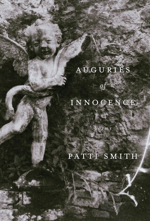 Auguries of Innocence - Patti Smith,,